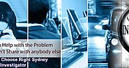 Private Investigators & Detective in Sydney for Investigation: How To Choose Right Sydney Private Investigator