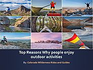Top reasons why people enjoy outdoor activities