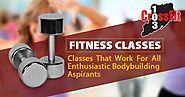 Fitness Classes: Classes That Work For All Enthusiastic Bodybuilding Aspirants