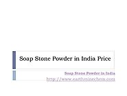 Soap Stone Powder in India Price