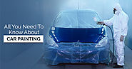 All You Need To Know About Car Painting