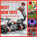 2013 Top Picks: Best New Toys for Kids Age 8 and Up