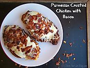 Parmesan Crusted Chicken with Bacon - O Taste and See