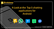 A Look at the Top 5 chatting applications for android