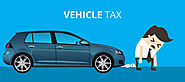 How to Pay Vehicle Tax?