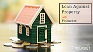 Loan Against Property | LAP | Secured Loan | Loan On Property