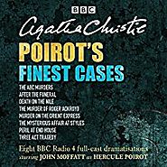 POIROT'S FINEST CASES: Eight Full-Cast BBC Radio Dramatisations