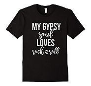 My Gypsy Soul Loves Rock N Roll T-Shirt