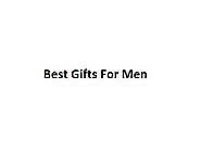 Best Gifts For Men list