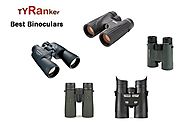 Top 5 Best Binoculars 2017 - TyRanker