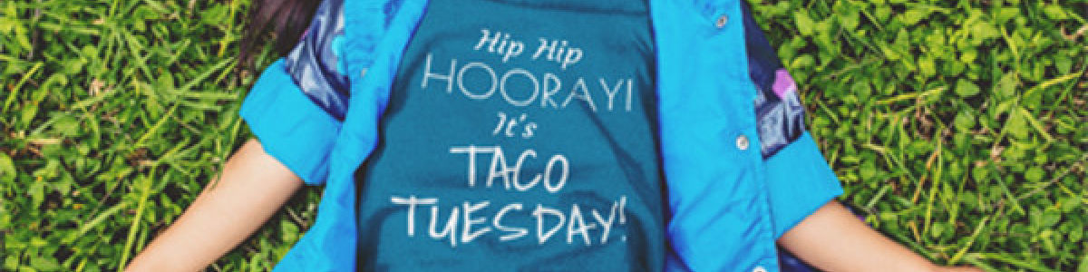 Headline for Best Taco Tuesday Lovers Shirts | Taco Gift Ideas 2018-2019