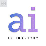 Artificial Intelligence in Industry with Dan Faggella (podcast)