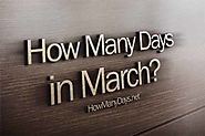 How Many Days are in March 2018?