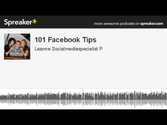 101 Facebook Tips (made with Spreaker)