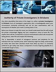 Authority of Private Investigators In Brisbane
