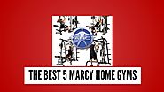 The Best 5 Marcy Home Gyms That Are Worth to Buy