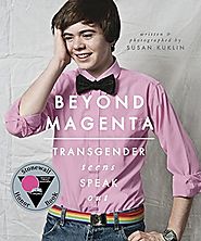 Beyond Magenta: Transgender Teens