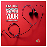 How to Use Social Listening to Improve Your Communications