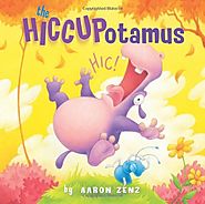 The Hiccupotamus by Aaron Zenz