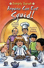 Anyone Can Eat Squid (Simply Sarah series Book 1) by Phyllis Reynolds Naylor