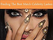 Finding The Best Match Celebrity Lashes