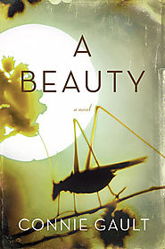 Lorna Crozier picks Connie Gault’s "A Beauty"
