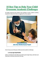 10 Tips to Help Your Child Overcome Academic Challenges