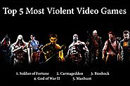 Top 5 Most Violent Video Games