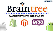 Braintree Payment gateway integration in Android, iOS, Shopify, Magento & WooCommerce Braintree Payment Gateway Integ...
