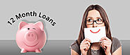 Top 7 Tips to Avail 12 Month Loans with Bad Credit