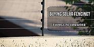 Buying Solar Fencing and Power Fencing Things to Consider