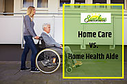 Home Care vs. Home Health Aide: What’s the Better Care Option for Your Senior Loved one? | Sunshine Home Health Aide ...