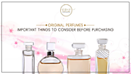 Original Perfumes: Important Things to Consider Before Purchasing