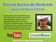 Marcio Garcia de Andrade - Successful Business Person