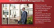 Marcio Garcia de Andrade - President of MAIT Management Inc.