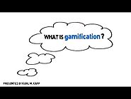 What is Gamification? A Few Ideas.
