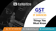 GST on IT Services: Things You Must Know