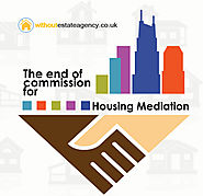 The end of commission for housing mediation
