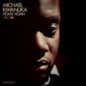 MICHAEL KIWANUKA: “HOME AGAIN“