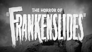 Duarte.com/edy Episode 6: The Horror of Frankenslides