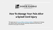 Tips To Manage Your Pain After a Spinal Cord Injury