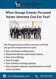 What Orange County Personal Injury Attorney Can For You?