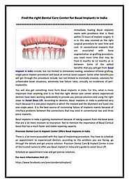 Find the right Dental Care Center for Basal Implants in India