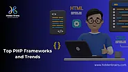 Best PHP Frameworks And Trends In 2024