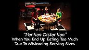 Portion Distortion