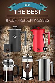 The Best 8 Cup French Presses of 2017 | Dopimize