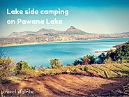 Pawna Lake Camping Under Stars | Near Mumbai, Pune