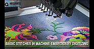 Understanding the Basic Stitches in Machine Embroidery Digitizing