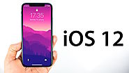 Don’t Miss To Explore The Latest Features Of iOS 12