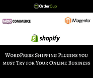 WordPress Shipping Plugins you must Try for Your Online Business